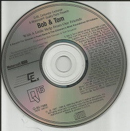 Bob & Tom : With A Little Help From Our Friends (CD, Album)