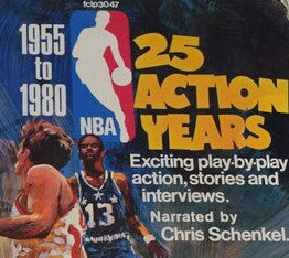 Chris Schenkel : 25th Anniversary, NBA, 25 Action Years (LP)