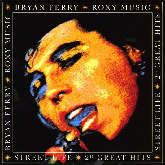 Bryan Ferry / Roxy Music : Street Life - 20 Great Hits  (CD, Comp, RE, RM)