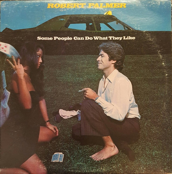 Robert Palmer : Some People Can Do What They Like (LP, Album, Ter)