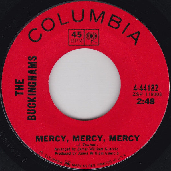 The Buckinghams : Mercy, Mercy, Mercy / You Are Gone (7", Single, Styrene, Pit)