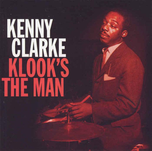 Kenny Clarke : Klook's The Man (4xCD, Comp, RM, Box)