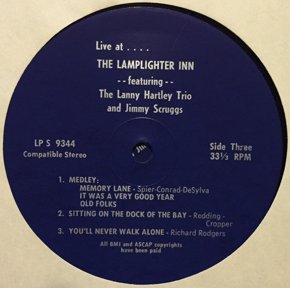 The Lanny Hartley Trio And Jimmy Scruggs : Live At….The Lamplighter Inn (2xLP)