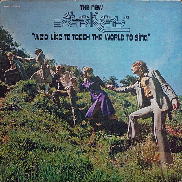 The New Seekers : We'd Like To Teach The World To Sing (LP, Album, Ter)