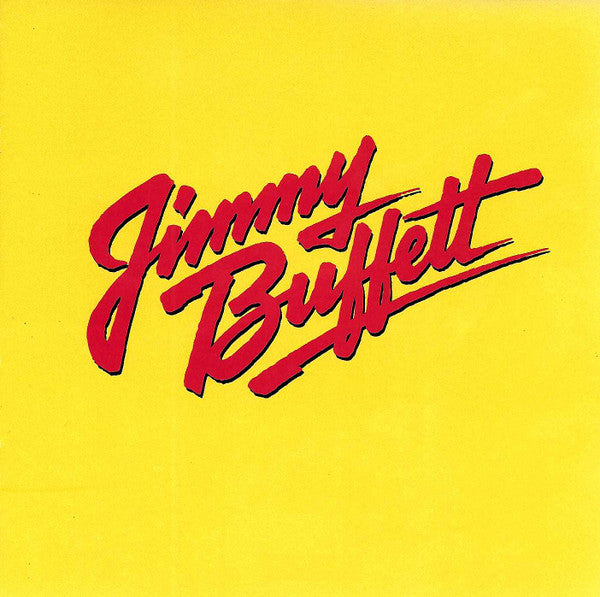 Jimmy Buffett : Songs You Know By Heart - Jimmy Buffett's Greatest Hit(s) (CD, Comp, RE)
