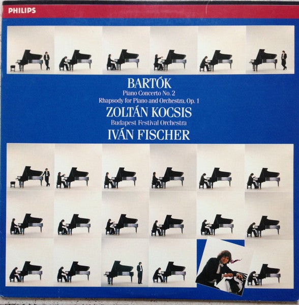 Béla Bartók / Zoltán Kocsis / Budapest Festival Orchestra / Iván Fischer* : Piano Concerto No. 2 / Rhapsody For Piano And Orchestra, Op. 1 (LP, Club)