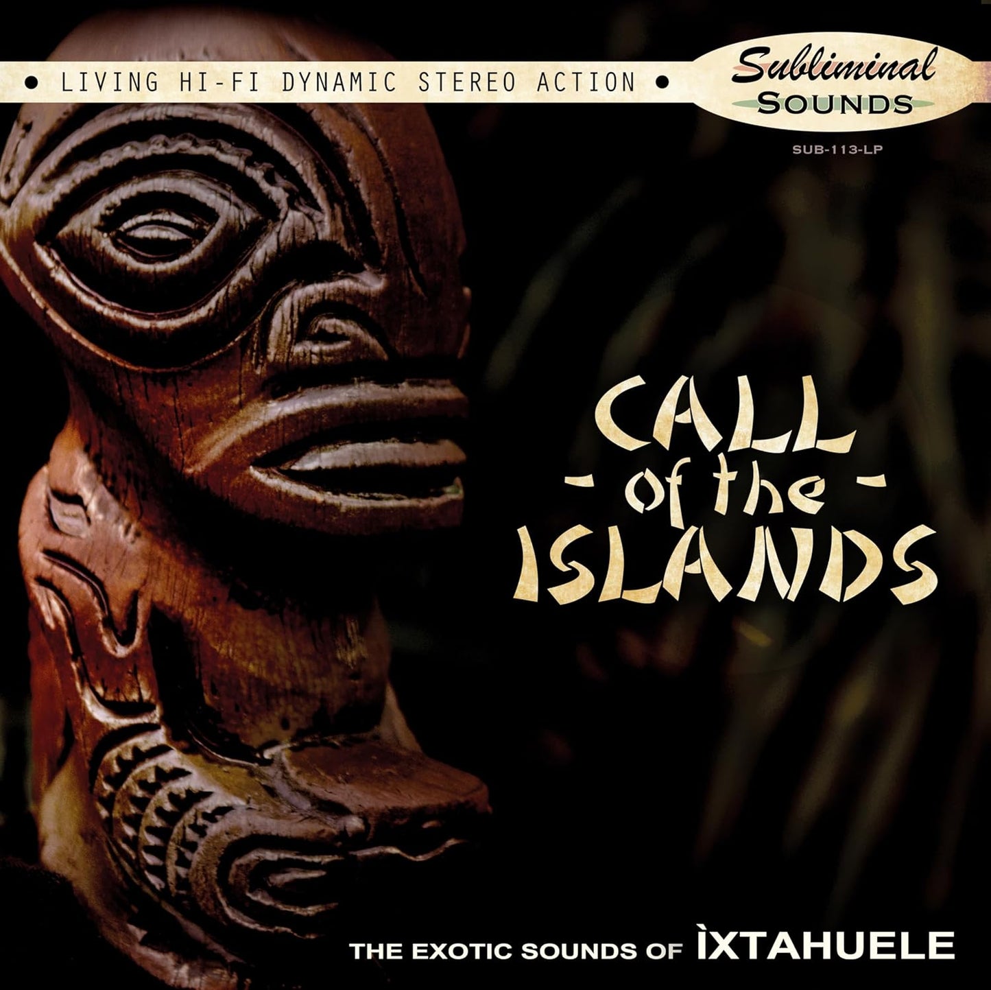 Ixtahuele - Call Of The Islands