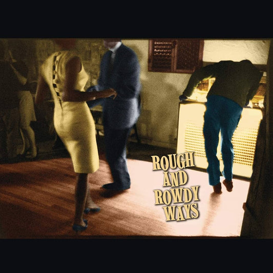 Dylan, Bob - Rough and Rowdy Ways