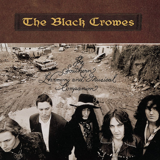 Black Crowes - The Southern Harmony and Musical Companion