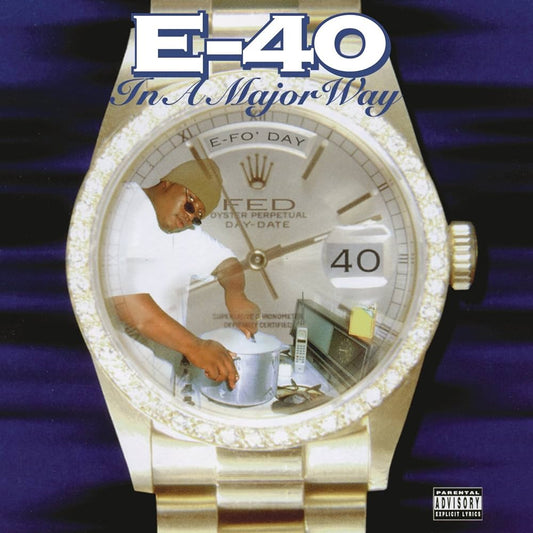 E-40 - In A Major Way