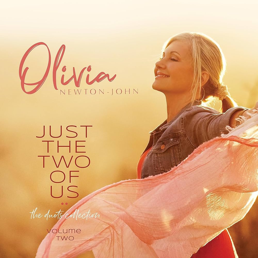 Newton-John, Olivia - Just the Two Of US (The Duets Collection) Vol. 2