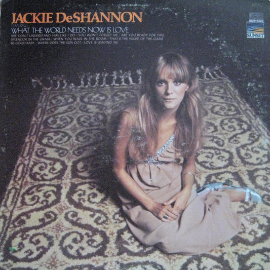 Jackie DeShannon : What The World Needs Now Is Love (LP, Comp)