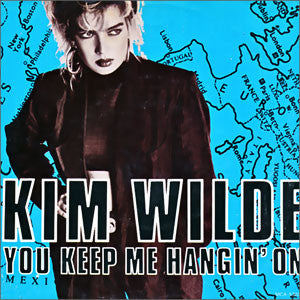 Kim Wilde : You Keep Me Hangin' On (7", Single, Pin)