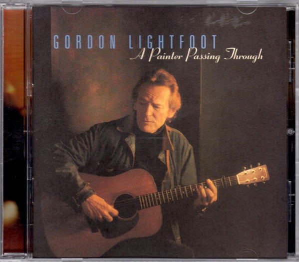 Gordon Lightfoot : A Painter Passing Through  (CD, Album)