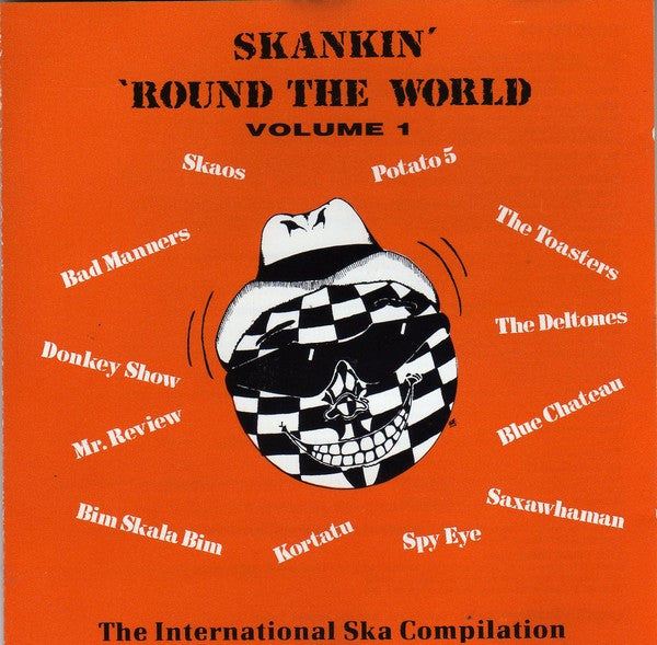 Various : Skankin' 'Round The World - Volume 1 - The International Ska Compilation (CD, Comp, RE)