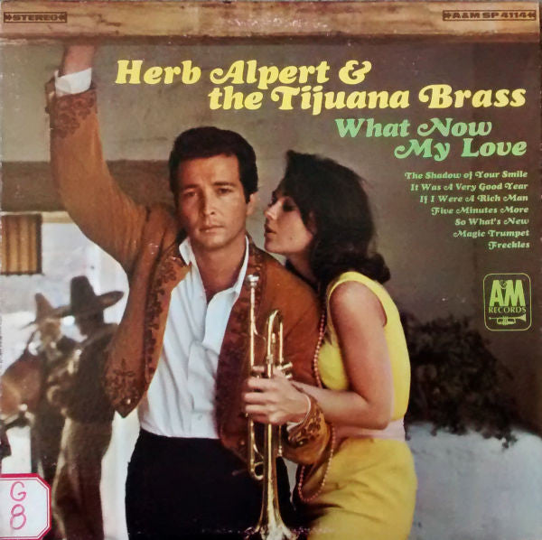 Herb Alpert & The Tijuana Brass : What Now My Love (LP, Album, Mon)