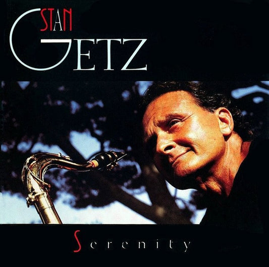Stan Getz : Serenity (CD, Album, RE)