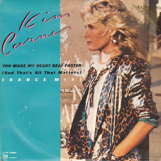 Kim Carnes : You Make My Heart Beat Faster (And That's All That Matters) (12", Single)