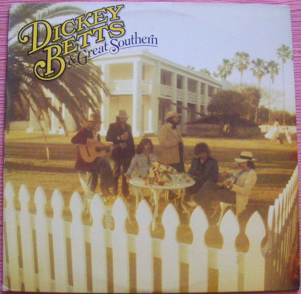 Dickey Betts & Great Southern : Dickey Betts & Great Southern (LP, Album, Sup)