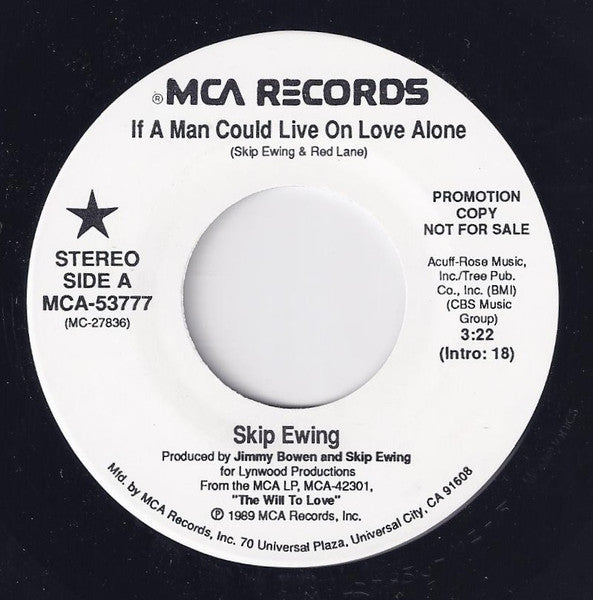Skip Ewing : If A Man Could Live On Love Alone (7", Promo)