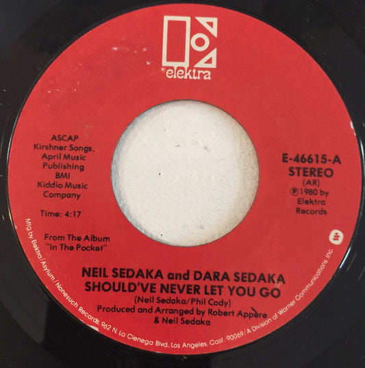 Neil Sedaka And Dara Sedaka : Should've Never Let You Go (7", Single, Styrene, AR )