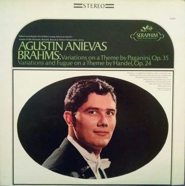 Agustin Anievas : Brahms: Variations On A Theme by Paganini, Op. 35; Variations And Fugue On A Theme By Handel, Op. 34 (LP, Album, RE)