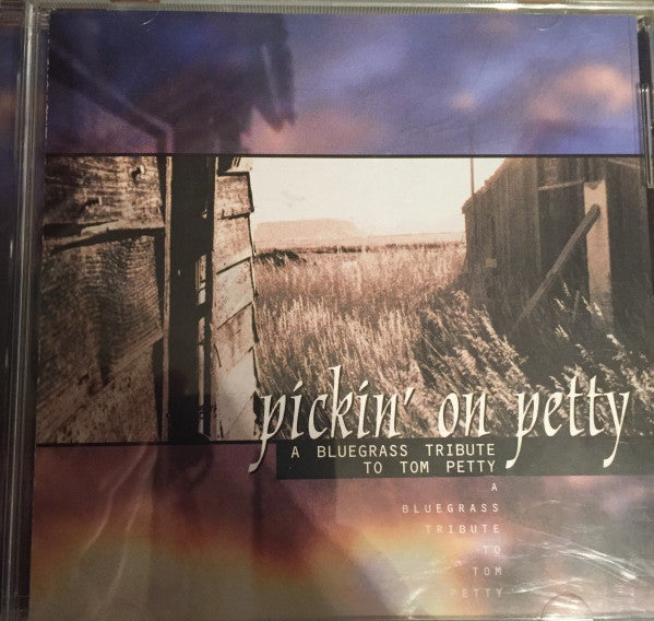 Various : Pickin' On Petty: A Bluegrass Tribute To Tom Petty (CD, Album)