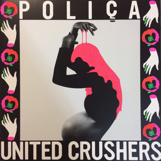 Poliça : United Crushers (LP, Album)