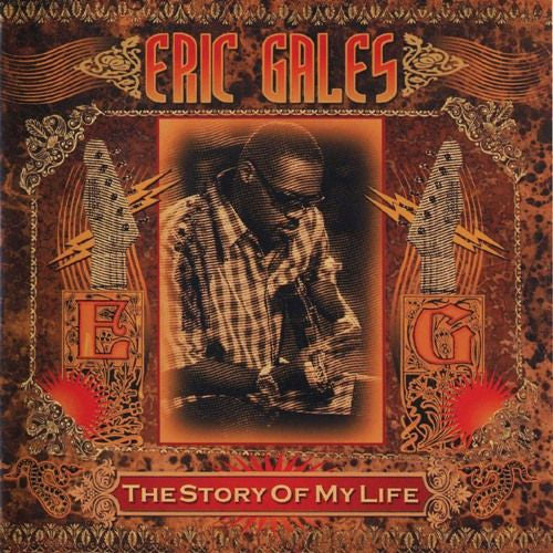 Eric Gales : The Story Of My Life (CD, Album)