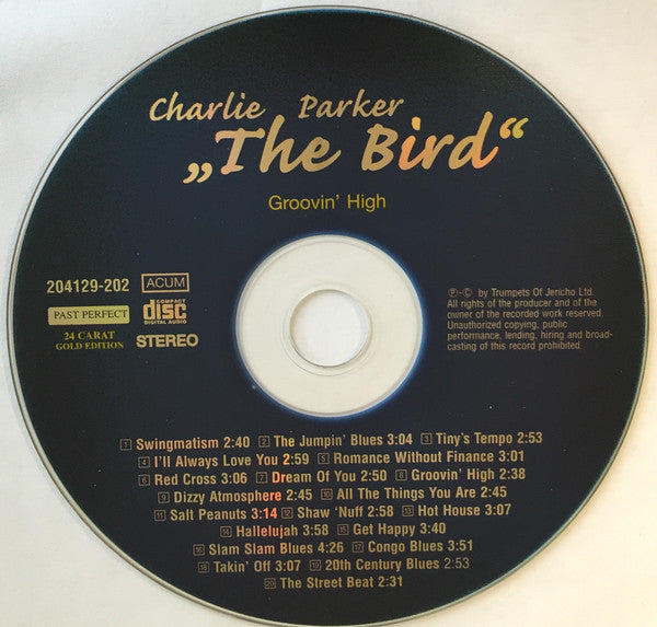 Charlie "The Bird" Parker* : Groovin' High (CD, Comp)