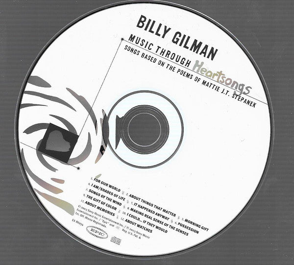 Billy Gilman : Music Through Heartsongs (Songs Based On The Poems Of Mattie J.T. Stepanek) (HDCD, Album)