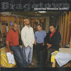 Branford Marsalis Quartet : Braggtown (CD, Album)