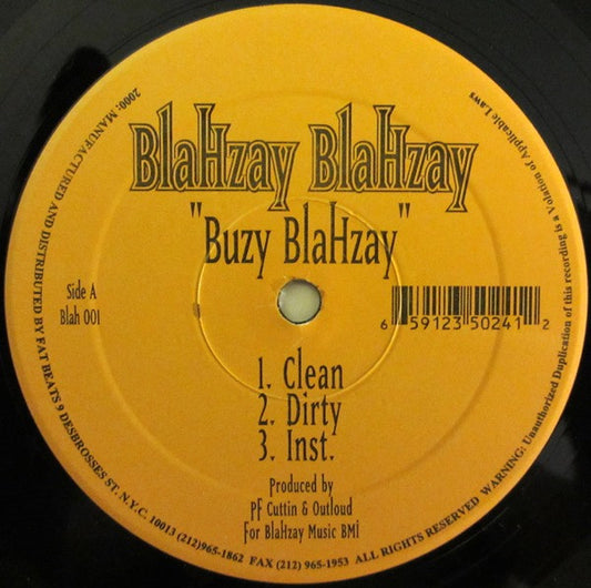 Blahzay Blahzay : Buzy Blahzay / Ice Grillz (12")