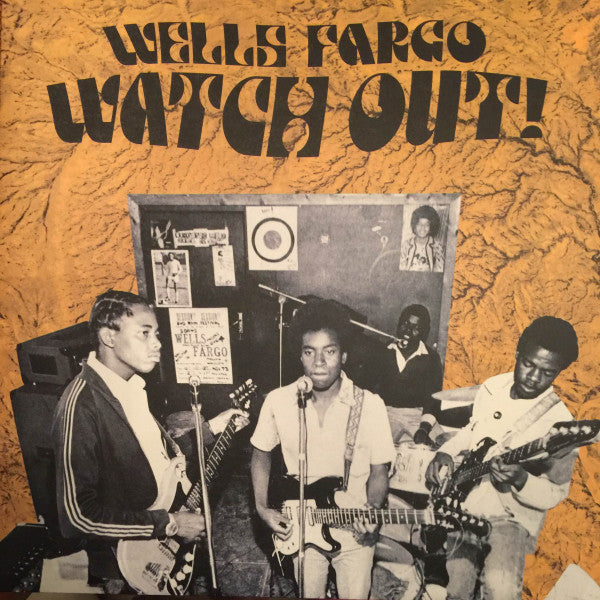 Wells Fargo (8) : Watch Out! (LP, Comp, Club, Yel)