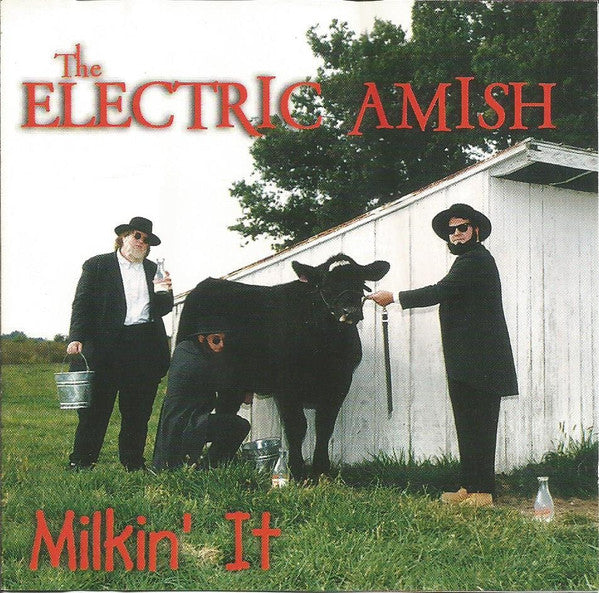 The Electric Amish : Milkin' It (CD, Album)