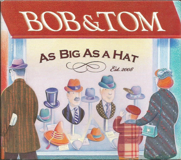 Bob & Tom : As Big As A Hat (3xCD, Album, Dig + DVD)