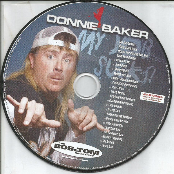 Donnie Baker : My Job Sucks (3xCD, Dig)