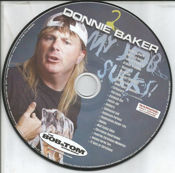Donnie Baker : My Job Sucks (3xCD, Dig)