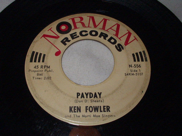 Ken Fowler (3) : Payday / Butternut Baby (7", Single)