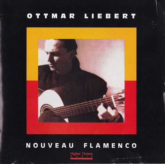 Ottmar Liebert : Nouveau Flamenco (CD, Album, RP)