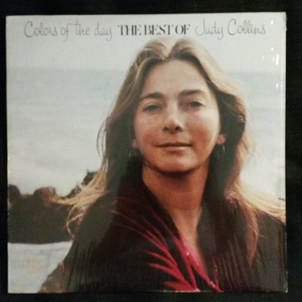 Judy Collins : Colors Of The Day/ The Best Of Judy Collins  (LP, Comp, RE, Ter)
