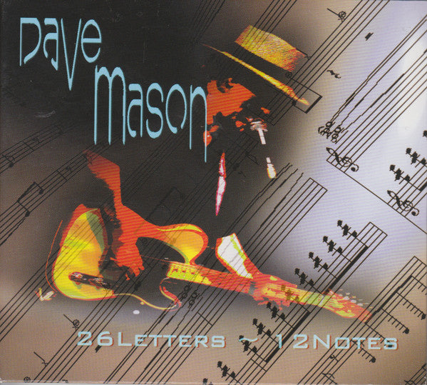 Dave Mason : 26 Letters ~ 12 Notes (CD)
