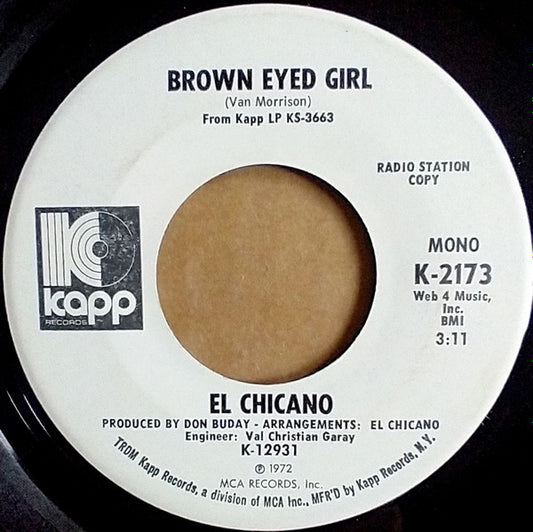 El Chicano : Brown Eyed Girl / Mas Zacate (7", Mono, Promo)