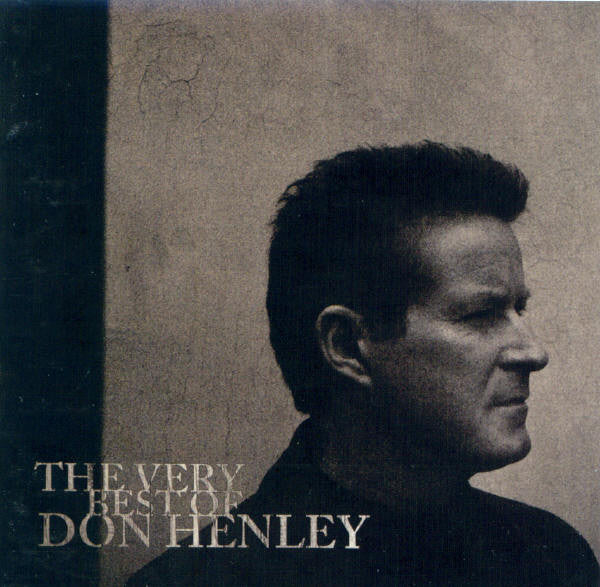 Don Henley : The Very Best Of Don Henley (CD, Comp, RM)