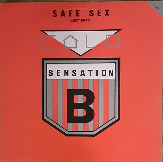 Cold Sensation : Safe Sex (Just Do It) (12")