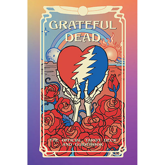 Grateful Dead Tarot: The Official Deck and Guidebook