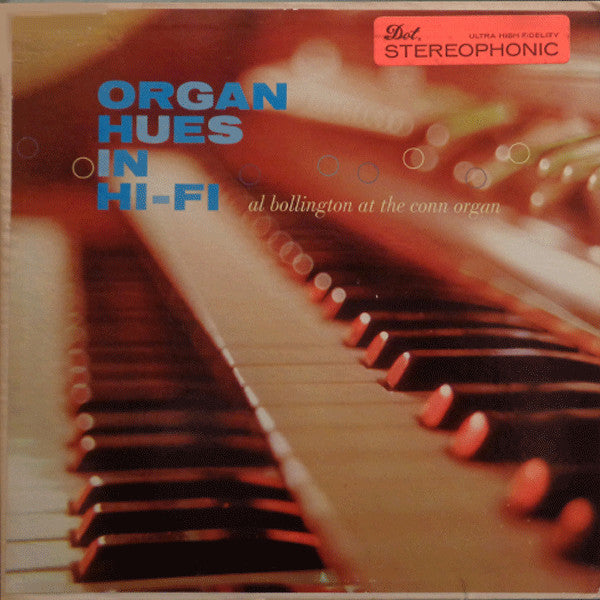 Al Bollington : Organ Hues In Hi-Fi (LP)