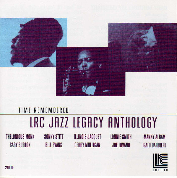 Various : Time Remembered: LRC Jazz Legacy Anthology Volume 5 (CD, Comp)