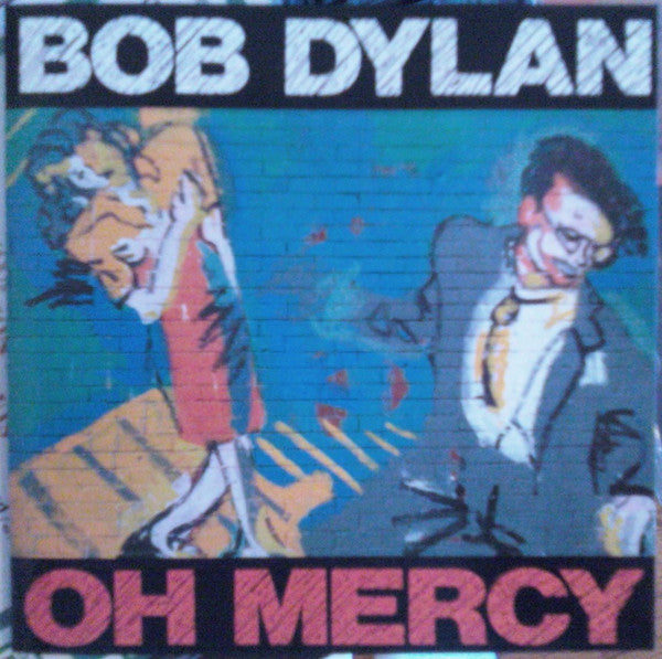 Bob Dylan : Oh Mercy (CD, Album, RP)
