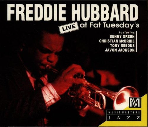 Freddie Hubbard : Live At Fat Tuesday's (2xCD, Album)
